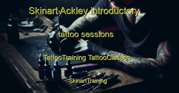 Skinart Ackley introductory tattoo sessions | #TattooTraining #TattooClasses #SkinartTraining-United States