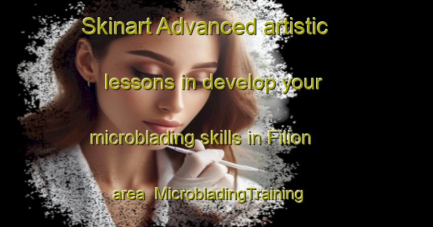 Skinart Advanced artistic lessons in develop your microblading skills in Filion area | MicrobladingTraining | MicrobladingClasses | SkinartTraining-United States