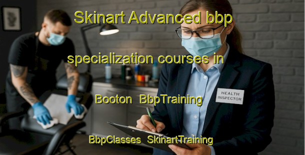 Skinart Advanced bbp specialization courses in Booton | BbpTraining | BbpClasses | SkinartTraining-United States
