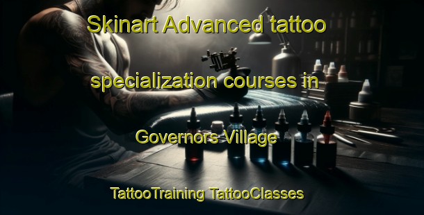 Skinart Advanced tattoo specialization courses in Governors Village | #TattooTraining #TattooClasses #SkinartTraining-United States