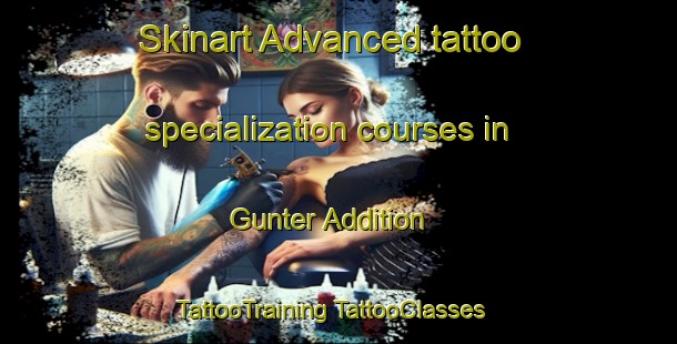 Skinart Advanced tattoo specialization courses in Gunter Addition | #TattooTraining #TattooClasses #SkinartTraining-United States