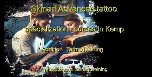 Skinart Advanced tattoo specialization courses in Kemp Addition | #TattooTraining #TattooClasses #SkinartTraining-United States