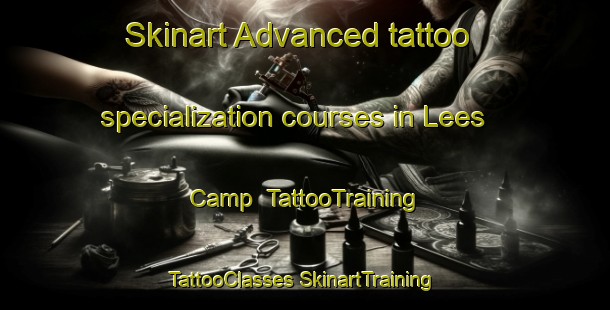 Skinart Advanced tattoo specialization courses in Lees Camp | #TattooTraining #TattooClasses #SkinartTraining-United States