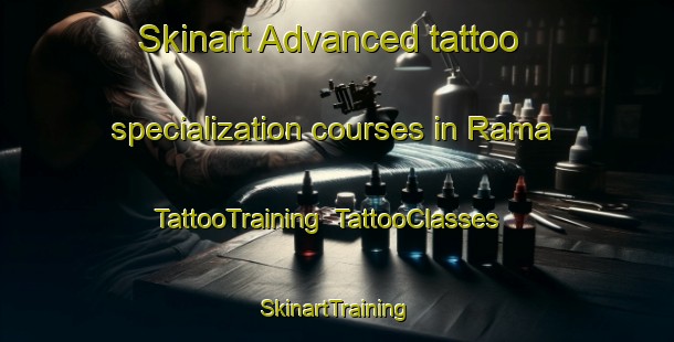 Skinart Advanced tattoo specialization courses in Rama | TattooTraining | TattooClasses | SkinartTraining-United States