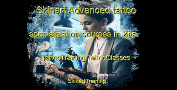 Skinart Advanced tattoo specialization courses in Zita | #TattooTraining #TattooClasses #SkinartTraining-United States