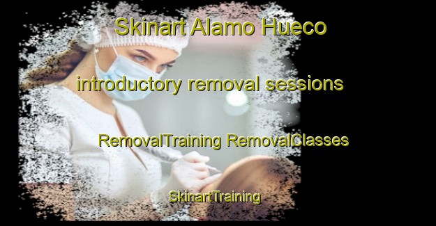 Skinart Alamo Hueco introductory removal sessions | #RemovalTraining #RemovalClasses #SkinartTraining-United States