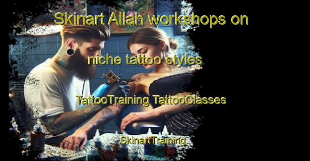 Skinart Allah workshops on niche tattoo styles | #TattooTraining #TattooClasses #SkinartTraining-United States