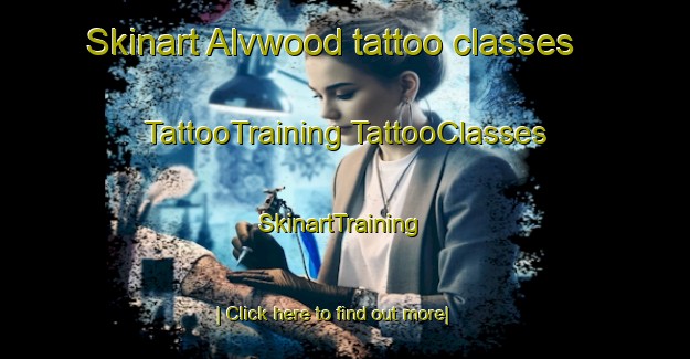 Skinart Alvwood tattoo classes | #TattooTraining #TattooClasses #SkinartTraining-United States