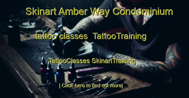 Skinart Amber Way Condominium tattoo classes | #TattooTraining #TattooClasses #SkinartTraining-United States