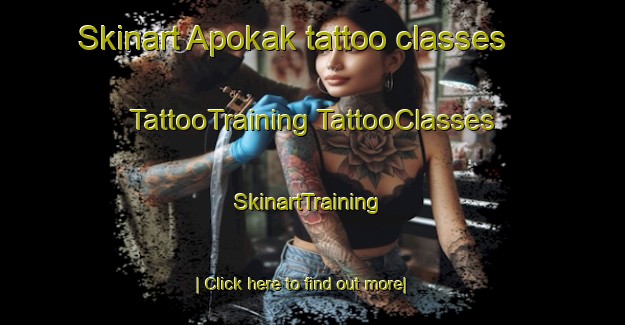 Skinart Apokak tattoo classes | #TattooTraining #TattooClasses #SkinartTraining-United States