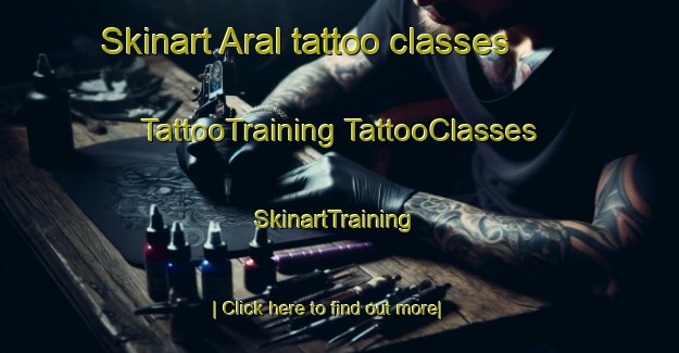 Skinart Aral tattoo classes | #TattooTraining #TattooClasses #SkinartTraining-United States