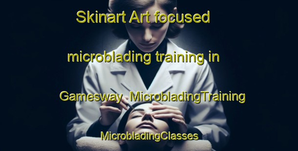 Skinart Art-focused microblading training in Gamesway | #MicrobladingTraining #MicrobladingClasses #SkinartTraining-United States