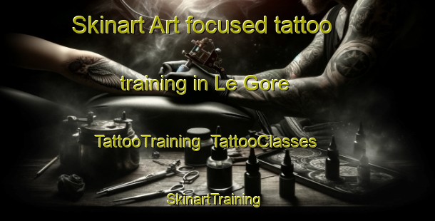 Skinart Art-focused tattoo training in Le Gore | TattooTraining | TattooClasses | SkinartTraining-United States