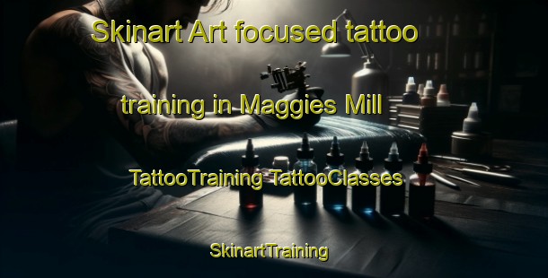 Skinart Art-focused tattoo training in Maggies Mill | #TattooTraining #TattooClasses #SkinartTraining-United States