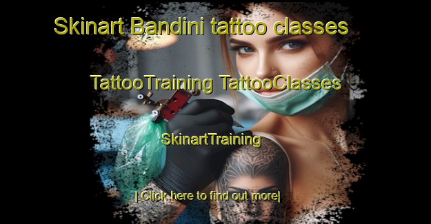 Skinart Bandini tattoo classes | #TattooTraining #TattooClasses #SkinartTraining-United States