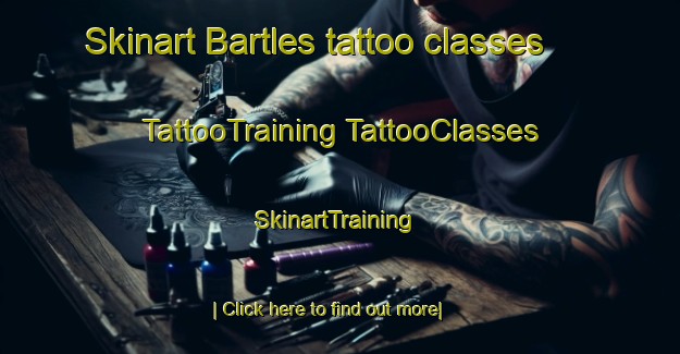 Skinart Bartles tattoo classes | #TattooTraining #TattooClasses #SkinartTraining-United States