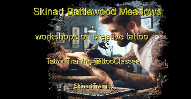 Skinart Battlewood Meadows workshops on creative tattoo | #TattooTraining #TattooClasses #SkinartTraining-United States