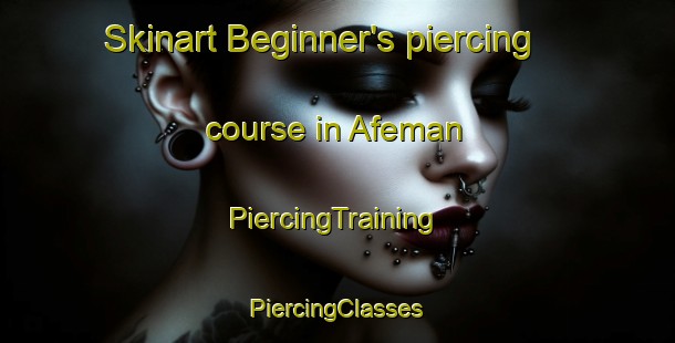 Skinart Beginner's piercing course in Afeman | #PiercingTraining #PiercingClasses #SkinartTraining-United States