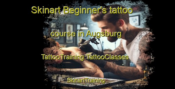 Skinart Beginner's tattoo course in Augsburg | #TattooTraining #TattooClasses #SkinartTraining-United States