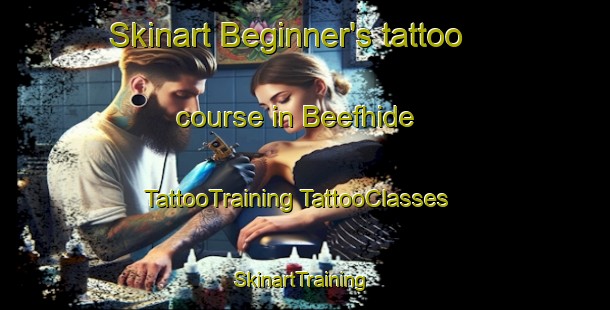 Skinart Beginner's tattoo course in Beefhide | #TattooTraining #TattooClasses #SkinartTraining-United States