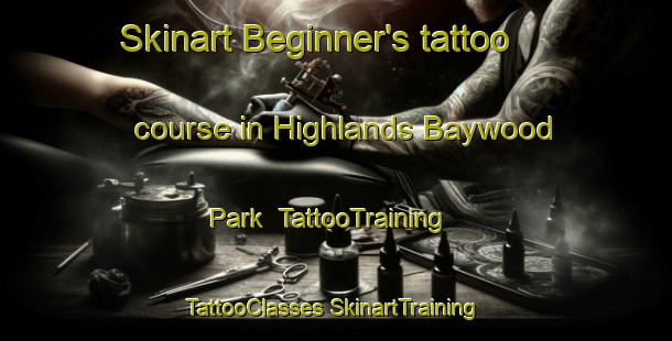 Skinart Beginner's tattoo course in Highlands Baywood Park | #TattooTraining #TattooClasses #SkinartTraining-United States