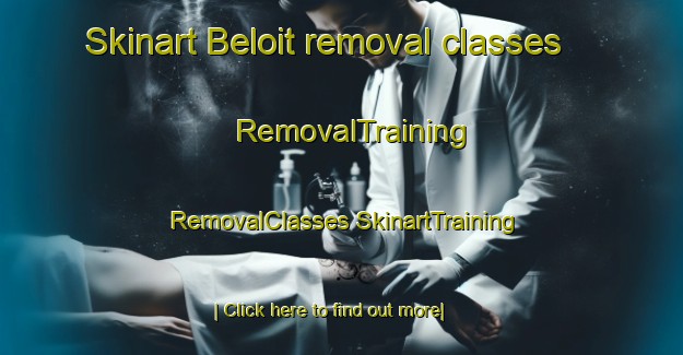 Skinart Beloit removal classes | #RemovalTraining #RemovalClasses #SkinartTraining-United States