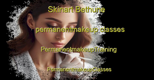 Skinart Bethune permanentmakeup classes | PermanentmakeupTraining | PermanentmakeupClasses | SkinartTraining-United States