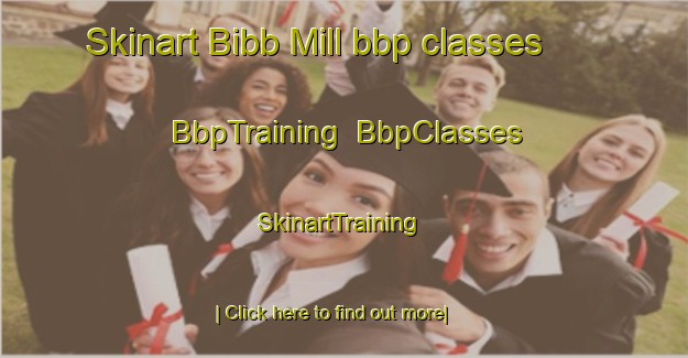 Skinart Bibb Mill bbp classes | BbpTraining | BbpClasses | SkinartTraining-United States