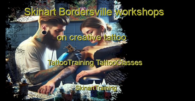 Skinart Bordersville workshops on creative tattoo | #TattooTraining #TattooClasses #SkinartTraining-United States