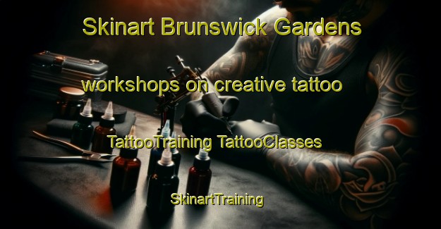 Skinart Brunswick Gardens workshops on creative tattoo | #TattooTraining #TattooClasses #SkinartTraining-United States