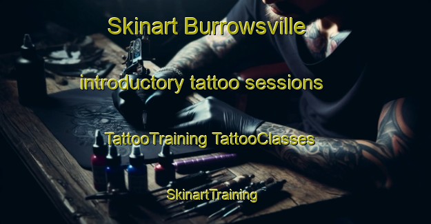 Skinart Burrowsville introductory tattoo sessions | #TattooTraining #TattooClasses #SkinartTraining-United States