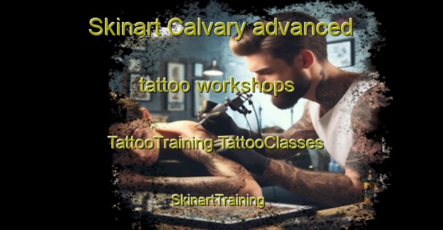 Skinart Calvary advanced tattoo workshops | #TattooTraining #TattooClasses #SkinartTraining-United States