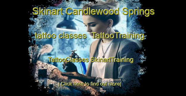 Skinart Candlewood Springs tattoo classes | #TattooTraining #TattooClasses #SkinartTraining-United States