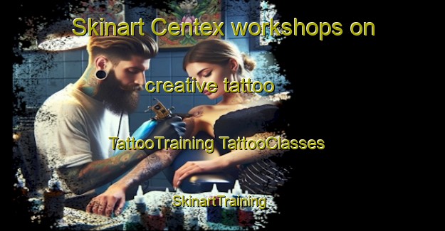 Skinart Centex workshops on creative tattoo | #TattooTraining #TattooClasses #SkinartTraining-United States