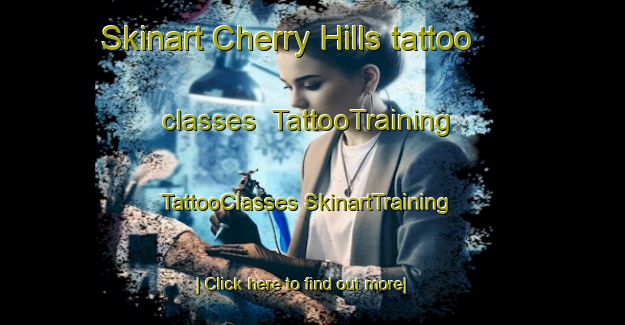 Skinart Cherry Hills tattoo classes | #TattooTraining #TattooClasses #SkinartTraining-United States