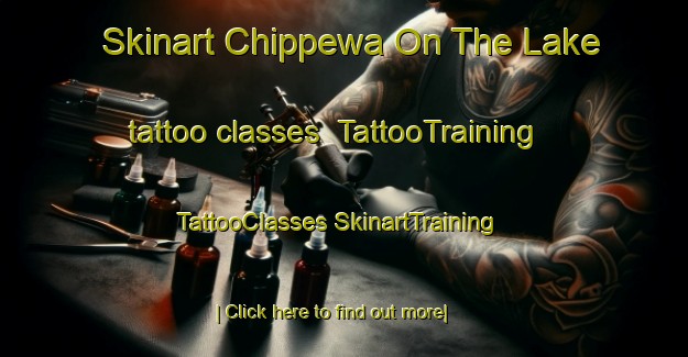 Skinart Chippewa On The Lake tattoo classes | #TattooTraining #TattooClasses #SkinartTraining-United States