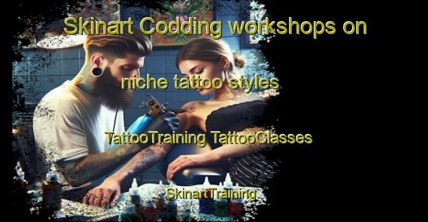 Skinart Codding workshops on niche tattoo styles | #TattooTraining #TattooClasses #SkinartTraining-United States