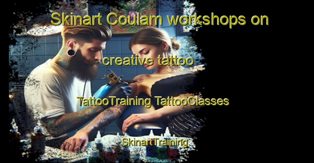 Skinart Coulam workshops on creative tattoo | #TattooTraining #TattooClasses #SkinartTraining-United States