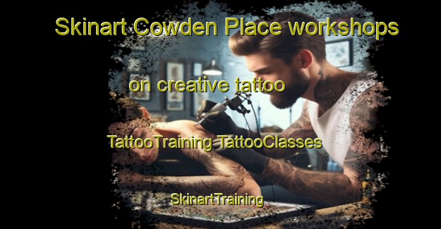 Skinart Cowden Place workshops on creative tattoo | #TattooTraining #TattooClasses #SkinartTraining-United States