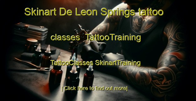 Skinart De Leon Springs tattoo classes | #TattooTraining #TattooClasses #SkinartTraining-United States