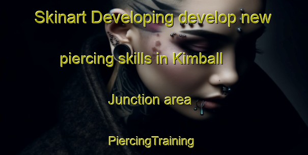 Skinart Developing develop new piercing skills in Kimball Junction area | #PiercingTraining #PiercingClasses #SkinartTraining-United States