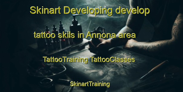 Skinart Developing develop tattoo skils in Annona area | #TattooTraining #TattooClasses #SkinartTraining-United States