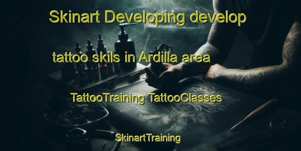 Skinart Developing develop tattoo skils in Ardilla area | #TattooTraining #TattooClasses #SkinartTraining-United States