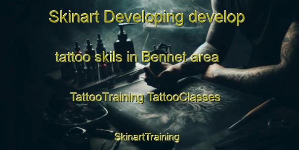 Skinart Developing develop tattoo skils in Bennet area | #TattooTraining #TattooClasses #SkinartTraining-United States