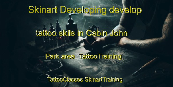 Skinart Developing develop tattoo skils in Cabin John Park area | #TattooTraining #TattooClasses #SkinartTraining-United States