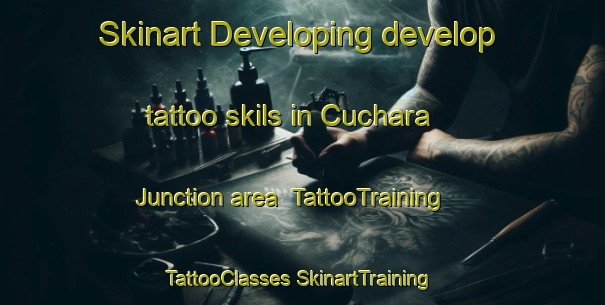 Skinart Developing develop tattoo skils in Cuchara Junction area | #TattooTraining #TattooClasses #SkinartTraining-United States