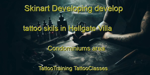 Skinart Developing develop tattoo skils in Hellgate Villa Condominiums area | #TattooTraining #TattooClasses #SkinartTraining-United States