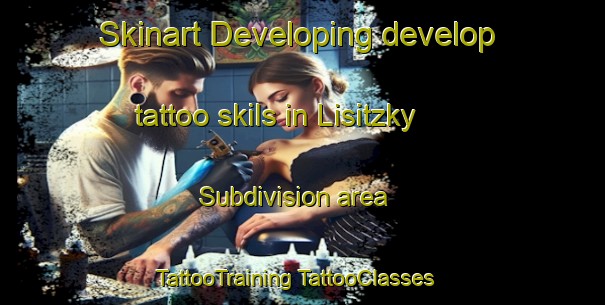 Skinart Developing develop tattoo skils in Lisitzky Subdivision area | #TattooTraining #TattooClasses #SkinartTraining-United States