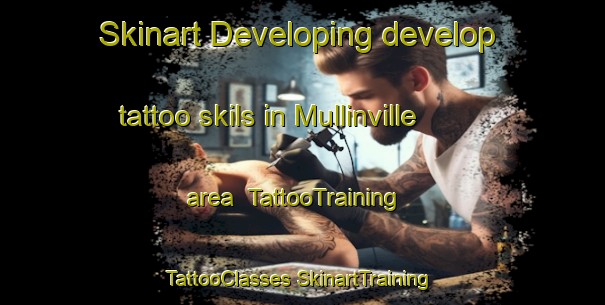 Skinart Developing develop tattoo skils in Mullinville area | #TattooTraining #TattooClasses #SkinartTraining-United States