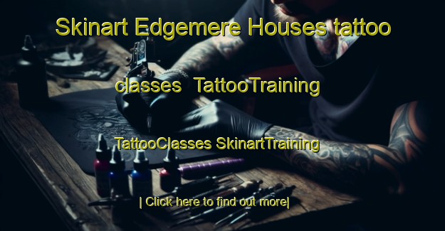 Skinart Edgemere Houses tattoo classes | #TattooTraining #TattooClasses #SkinartTraining-United States